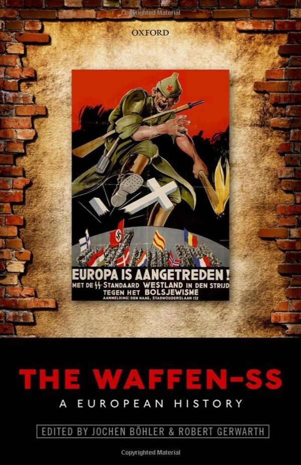 Монография The Waffen-SS: A European History Монография The Waffen-SS: A European History